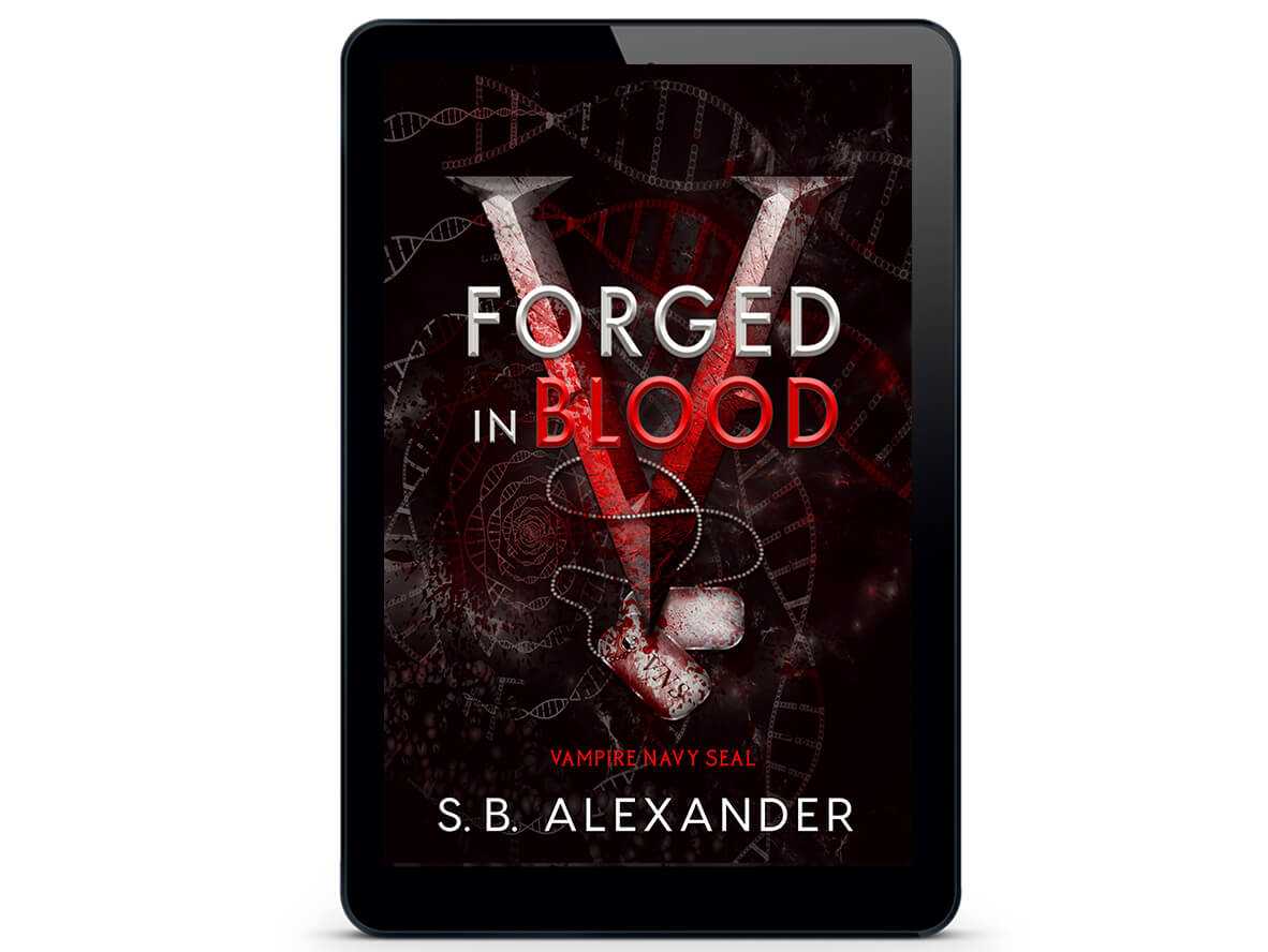 Forged in Blood eBook – S.B. Alexander Books