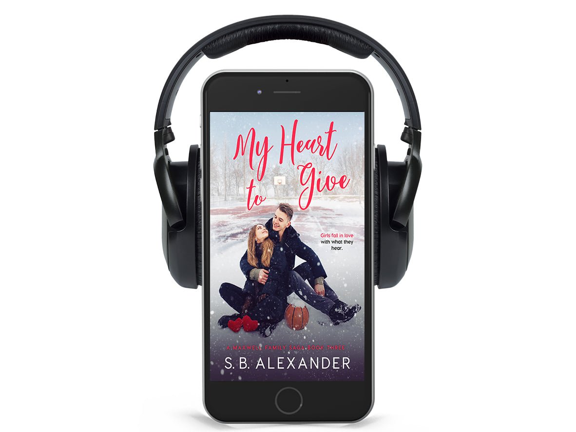My Heart to Give (A Maxwell Family Saga Book 3) Audiobook - S.B. Alexander Books