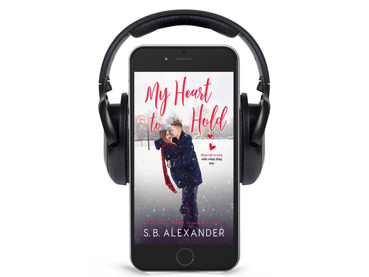 My Heart to Hold (A Maxwell Family Saga Book 2) Audiobook - S.B. Alexander Books