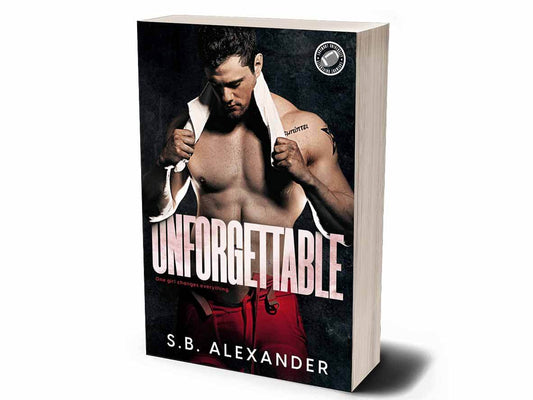 Unforgettable Paperback - S.B. Alexander Books