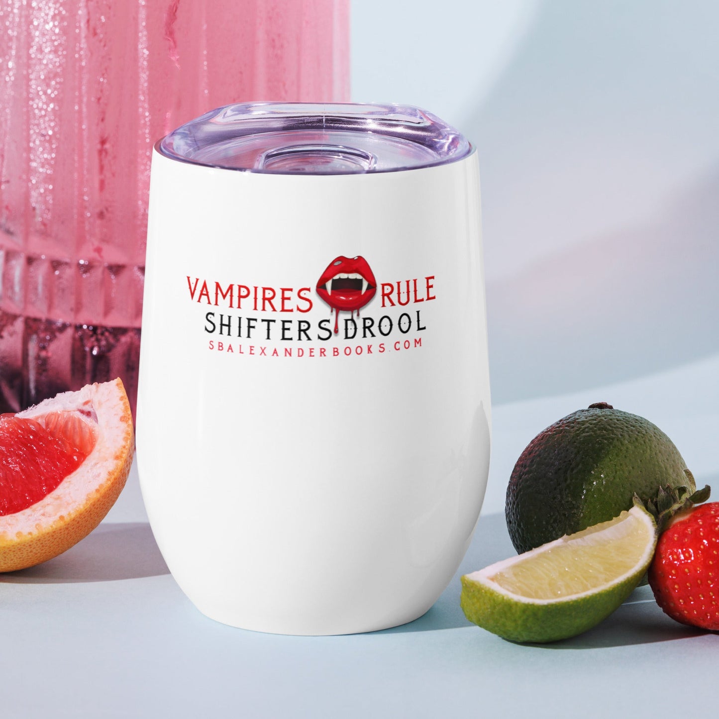 Vampires Rule Beverage Tumbler - S.B. Alexander Books